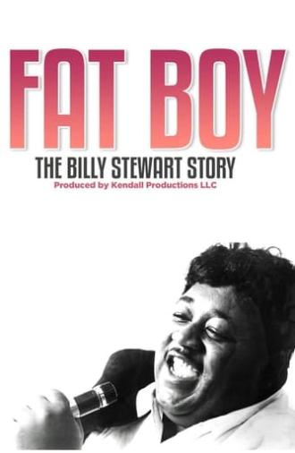 Fat Boy: The Billy Stewart Story (2020)