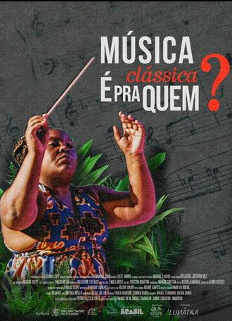 Música Clássica é pra Quem? (2025)