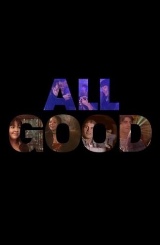 All Good (2021)