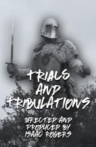 Trials and Tribulations (Prüfungen und Trübsal) (2023)