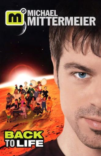 Michael Mittermeier - Back To Life (2000)