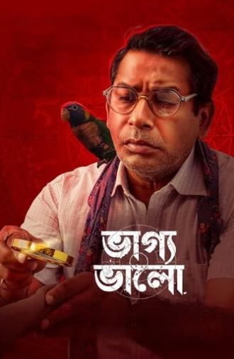 Bhaggo Bhalo (2024)