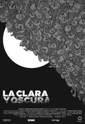 La clara y oscura (2014)