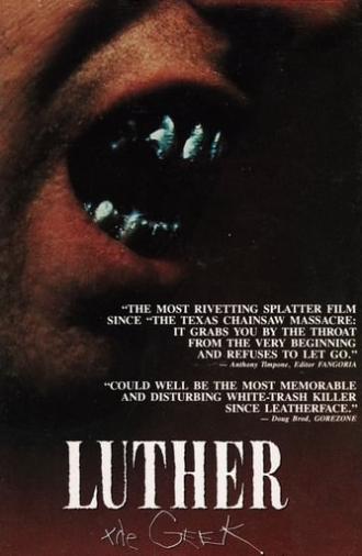 Luther the Geek (1989)