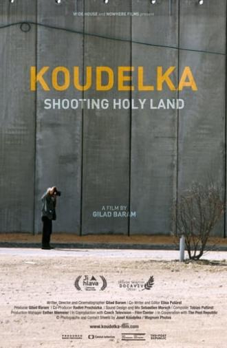 Koudelka Shooting Holy Land (2017)