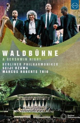 Waldbühne 2003: A Gershwin Night – Berliner Philharmoniker (2003)