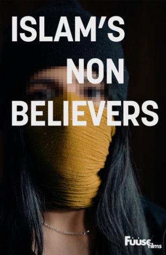 Islam's Non-Believers (2016)