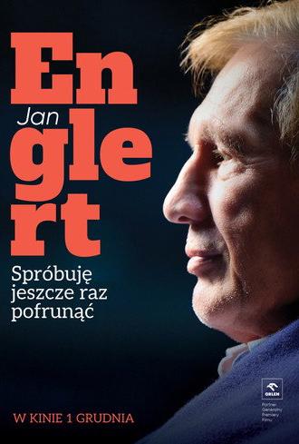Jan Englert. Spróbuję jeszcze raz pofrunąć (2025)