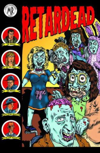 Retardead (2008)