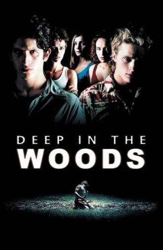 Deep in the Woods (2000)
