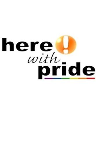 Here with Pride (2005)