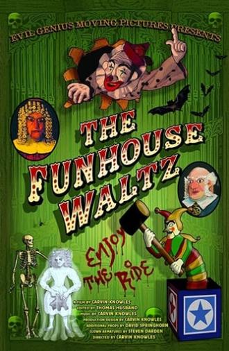 The Funhouse Waltz (2017)