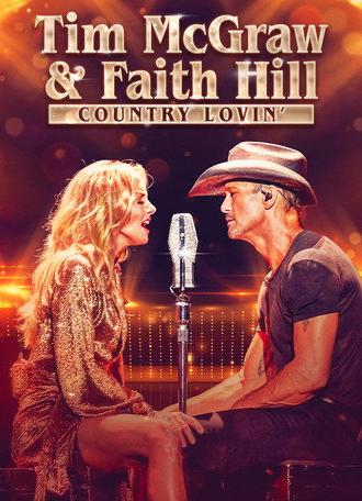 Tim McGraw and Faith Hill: Country Lovin' (2023)