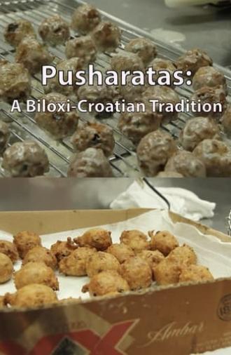 Pusharatas: A Biloxi-Croatian Tradition (2013)