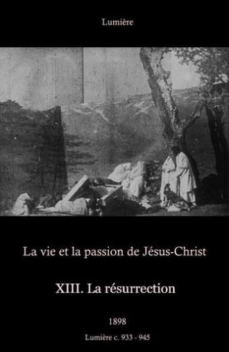 XIII. La résurrection (1898)