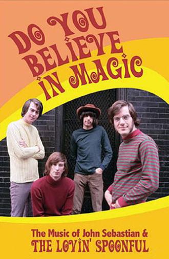 Do You Believe in Magic: The Music of John Sebastian & The Lovin' Spoonful (2007)