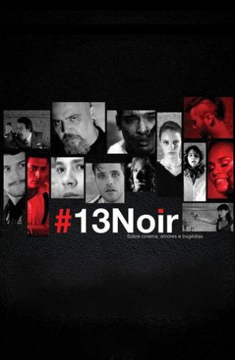 13Noir (2013)
