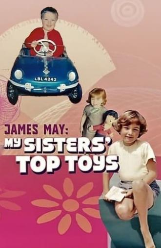 James May: My Sisters' Top Toys (2007)