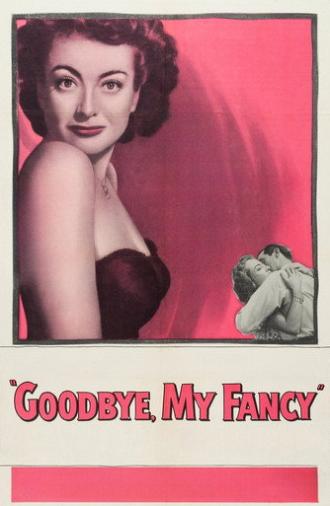 Goodbye, My Fancy (1951)