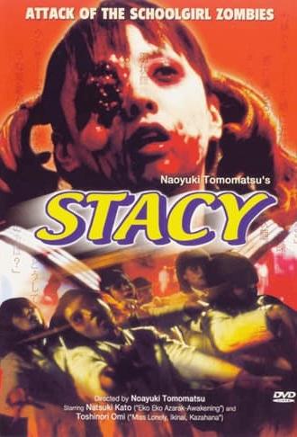 Stacy: Attack of the Schoolgirl Zombies (2001)