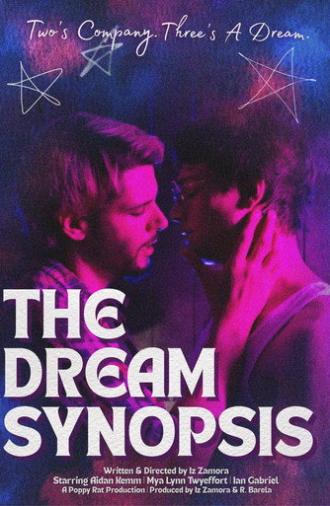 The Dream Synopsis (2026)