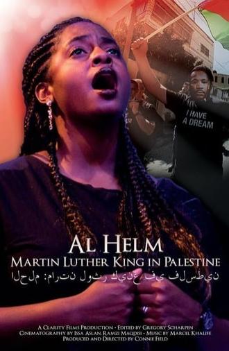 Al Helm: Martin Luther King in Palestine (2014)