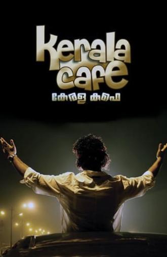 Kerala Cafe (2009)