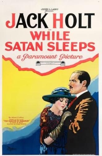 While Satan Sleeps (1922)