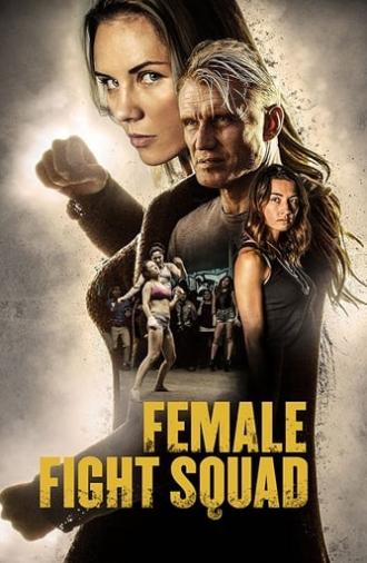 Female Fight Squad (2017)