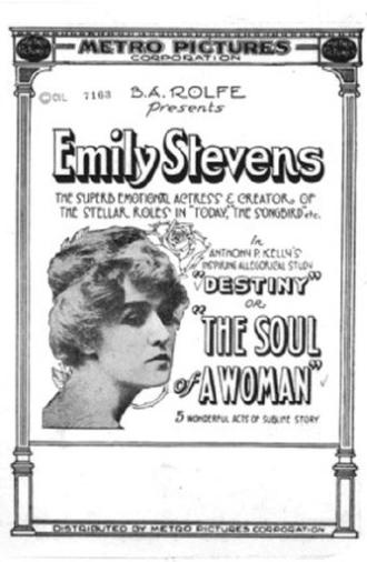 Destiny: or, the Soul of a Woman (1915)