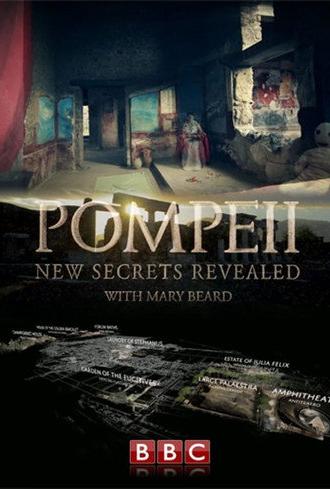Pompeii: New Secrets Revealed with Mary Beard (2013)