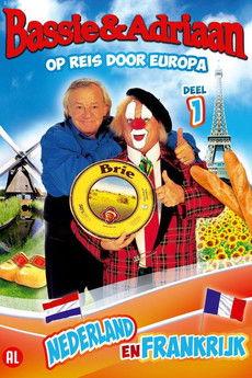 Bassie & Adriaan: Op Reis Door Europa Deel 1 (2010)