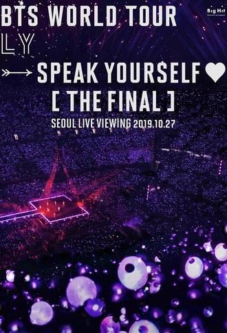 BTS World Tour 'Love Yourself - Speak Yourself' (The Final) Seoul Live Viewing (2019)