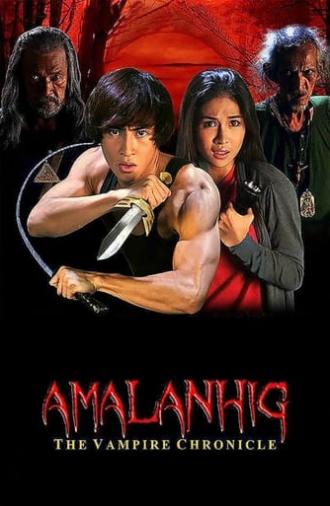 Amalanhig: The Vampire Chronicle (2017)