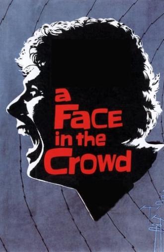 A Face in the Crowd (1957)