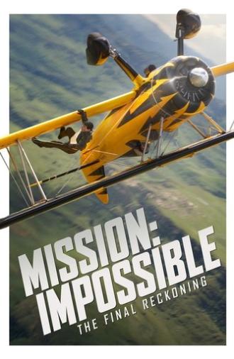 Mission: Impossible - The Final Reckoning (2025)