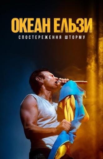 Okean Elzy: Watching the Storm (2025)