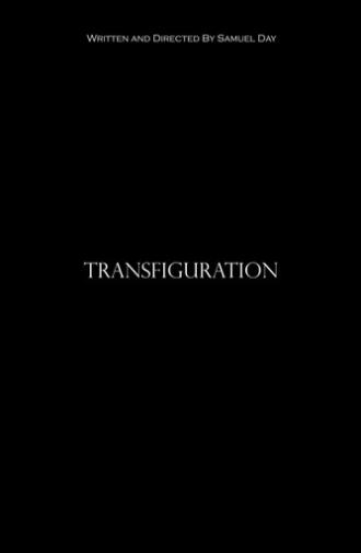 Transfiguration (2023)