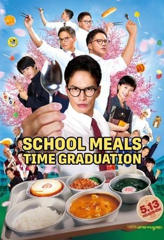 School Meals Time Graduation (2022)