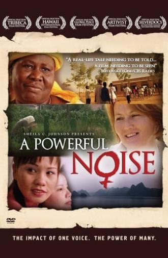 A Powerful Noise (2008)