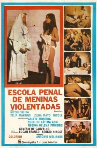 Escola Penal de Meninas Violentadas (1977)