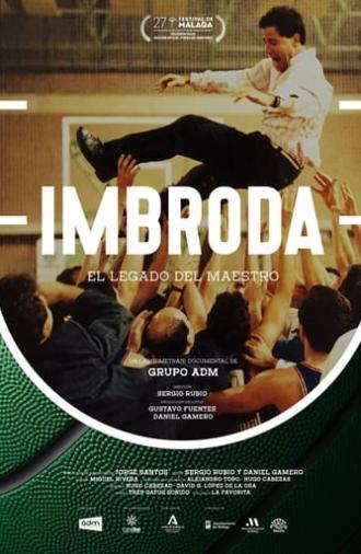 Imbroda, el legado del maestro (2024)