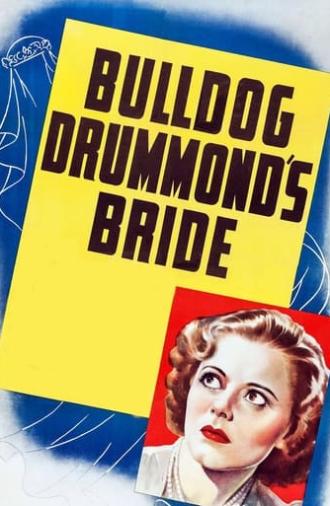 Bulldog Drummond's Bride (1939)