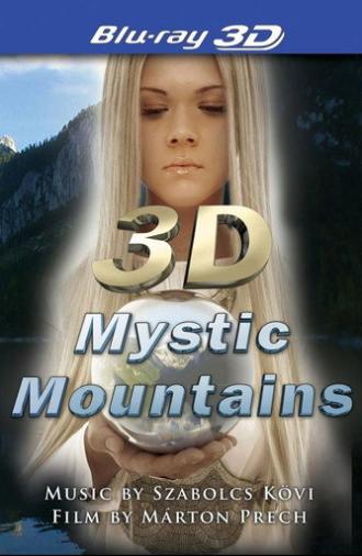 Mystic Mountains 3D (2012)