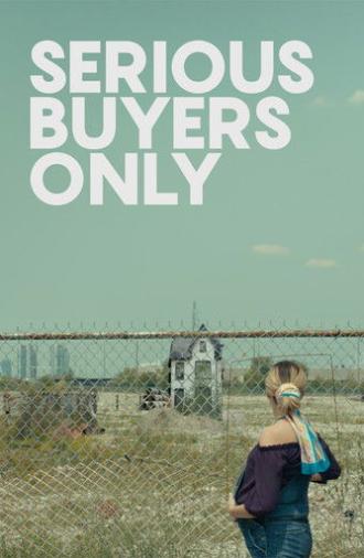 Serious Buyers Only (2025)