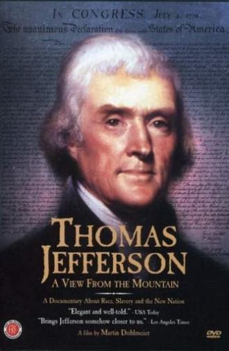 Thomas Jefferson: A View from the Mountain (1995)