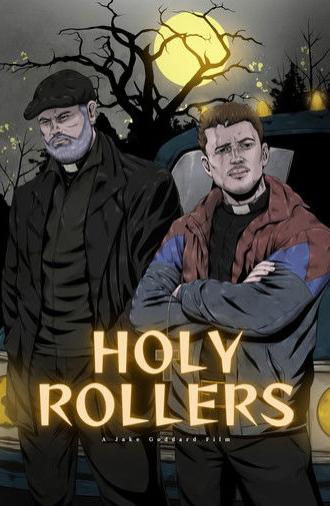 Holy Rollers (2025)