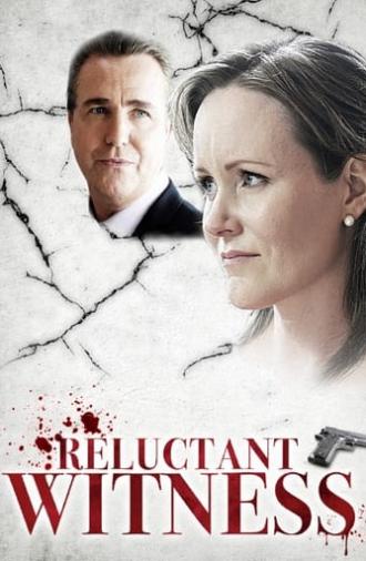 Reluctant Witness (2015)