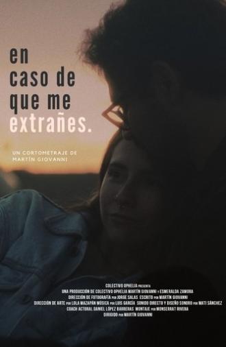 In Case You Miss Me (2025)