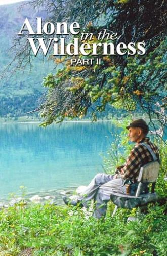 Alone in the Wilderness Part II - 2011 (2011)